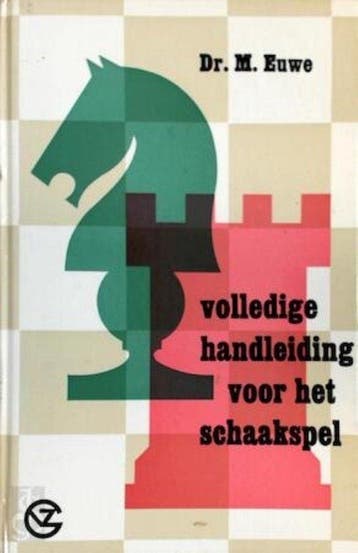 Volledige handleiding voor het schaakspel - Dr. M. Euwe, Verzenden, Gelezen, Dr. M. Euwe