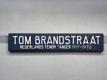 Bord - Metaal - Straatnaambord - Tom Brandstraat