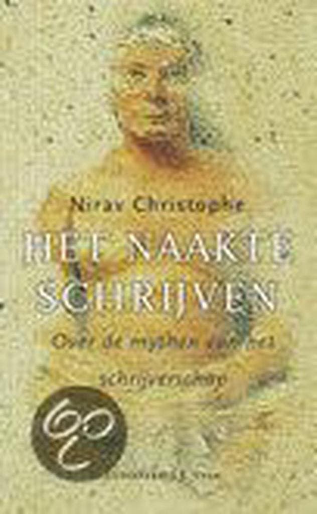 Het naakte schrijven 9789020402605 N. Christophe, Boeken, Literatuur, Gelezen, Verzenden
