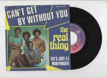 Real Thing, The – Cant Get By Without You / (Hes Just A) M, Ophalen of Verzenden, Nieuw in verpakking