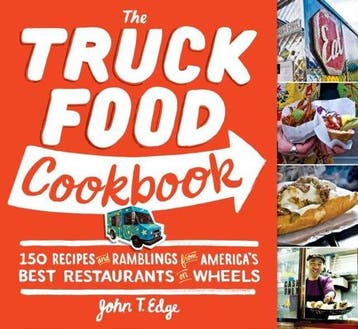 Truck Food Cookbook - John T. Edge 9780761156161, Verzenden, Gelezen, John T. Edge