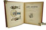 Léo Claretie - Les Jouets - Histoire et Fabrication - 1893
