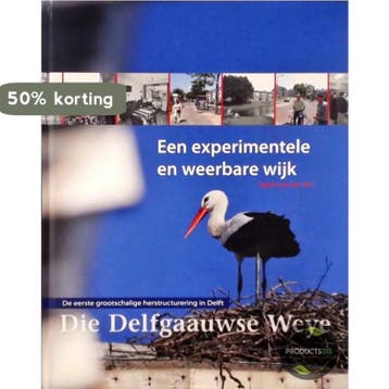 Die Delfgaauwse Weye - I. van der Vlis 9789081199117, Verzenden, Zo goed als nieuw, I. van der Vlis