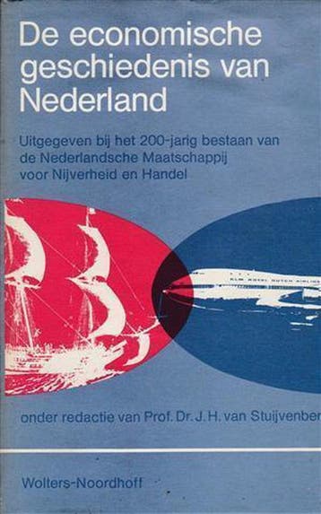 Economische geschiedenis van nederland - J.H. van, Boeken, Verzenden, Gelezen, J.H. van Stuijvenberg