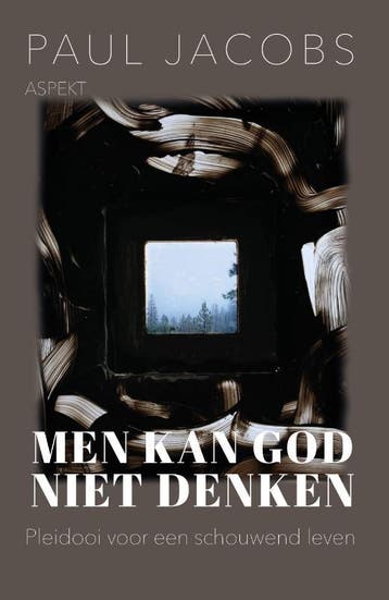 Men Kan God Niet Denken | Paul Jacobs | Nieuw, Ophalen of Verzenden, Nieuw, Paul Jacobs