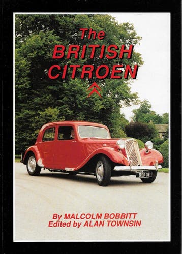 The BRITISH CITROEN, traction avant, Boeken, Algemeen, Verzenden, Malcolm Bobbitt, Zo goed als nieuw