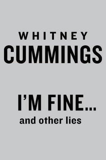 Im Fine... And Other Lies 9780735212602 Whitney Cummings, Verzenden, Gelezen, Whitney Cummings