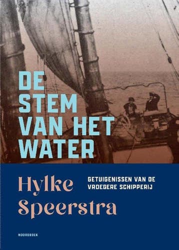 9789056157920 De stem van het water | Tweedehands, Verzenden, Zo goed als nieuw, Hylke Speerstra