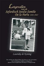 Lotgevallen van de Sefardisch Joodse familie De la Parra, Verzenden, Gelezen, Laurieke de Koning
