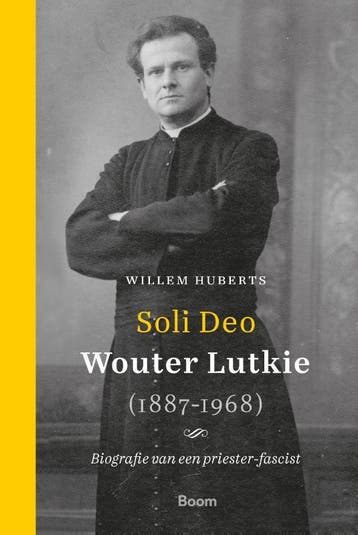 Soli Deo – Wouter Lutkie (1887-1968) | Willem Huberts, Ophalen of Verzenden, Nieuw, Willem Huberts