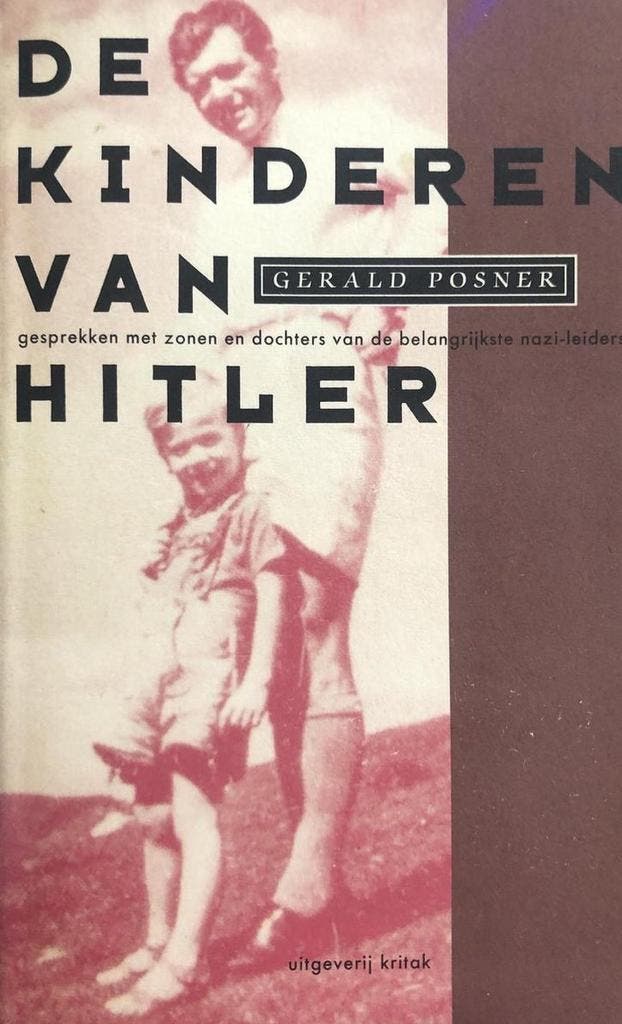 KINDEREN VAN HITLER - GESPREK. ZONEN/DOCHTERS BELANGR., Boeken, Geschiedenis | Wereld, Gelezen, Verzenden