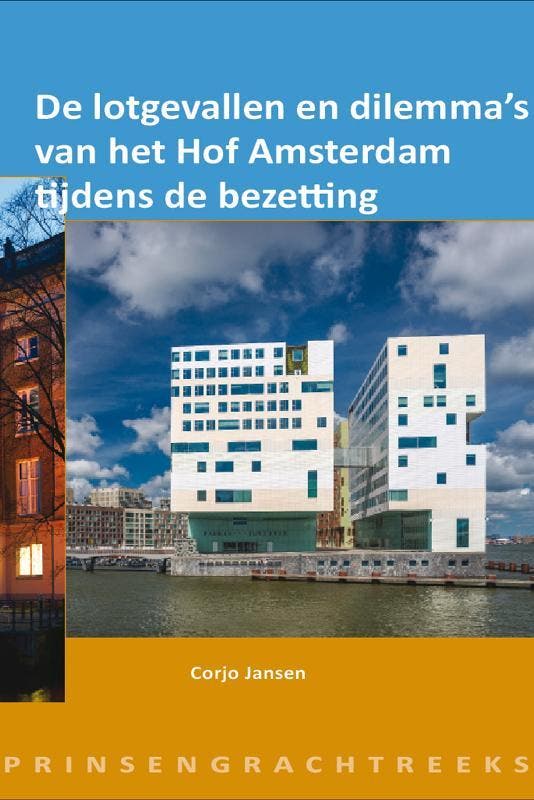 De lotgevallen en dilemmas van het hof Amsterdam tijdens de, Boeken, Wetenschap, Zo goed als nieuw, Verzenden