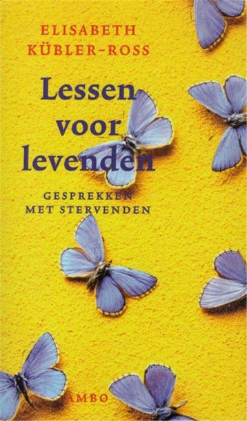 Lessen voor levenden - Elisabeth Kübler-Ross - 9789026316739, Boeken, Verzenden, Nieuw