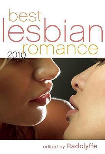 Best Lesbian Romance 2010 9781573443760 Radclyffe, Verzenden, Gelezen, Radclyffe