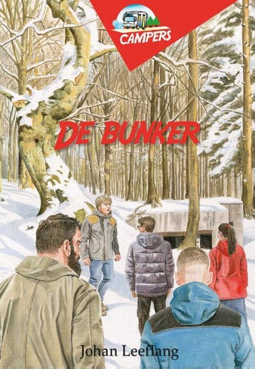 De bunker / Campers / 5 - Johan Leeflang 9789087183967, Boeken, Verzenden, Gelezen, Johan Leeflang