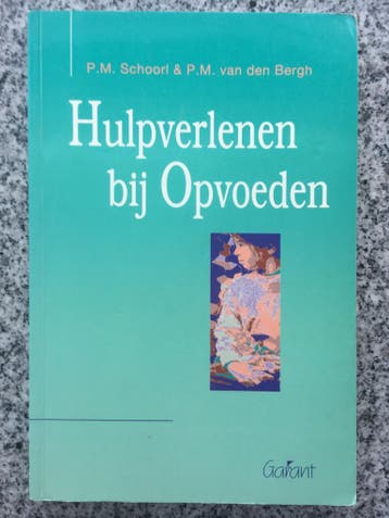Hulpverlenen bij opvoeden, Verzenden, Gelezen, P.M. Schoorl & P.M. van den Bergh