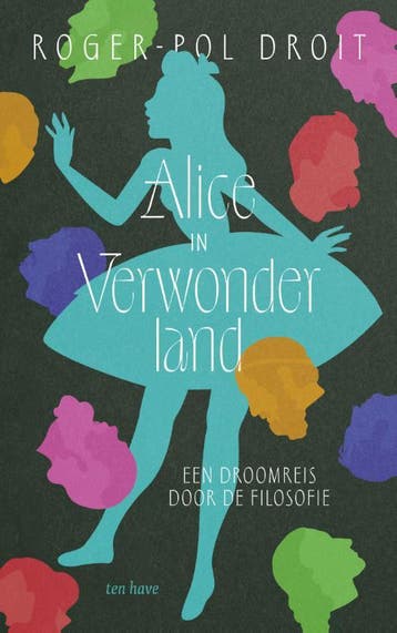 Alice In Verwonderland | Roger-Pol Droit | Nieuw, Ophalen of Verzenden, Nieuw, Roger-Pol Droit
