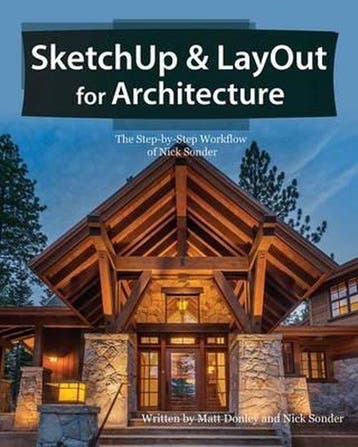 SketchUp & LayOut for Architecture - Matt Donley, Verzenden, Gelezen, Matt Donley