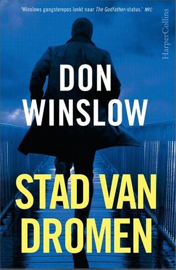 Stad van dromen | 9789402712117 | Don Winslow, Ophalen of Verzenden, Zo goed als nieuw, Don Winslow