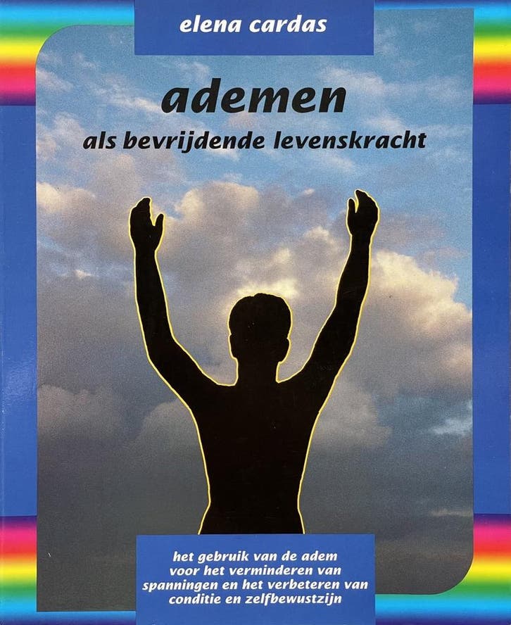 Ademen als bevrijdende kracht 9789063783006 E. Cardas, Boeken, Gezondheid, Dieet en Voeding, Gelezen, Verzenden