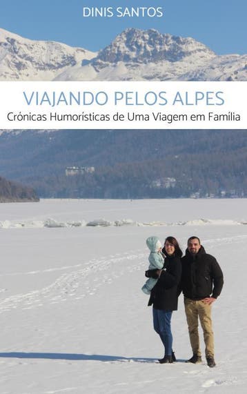 Viajando Pelos Alpes | Dinis Santos | Nieuw, Boeken, Ophalen of Verzenden, Nieuw, Dinis Santos