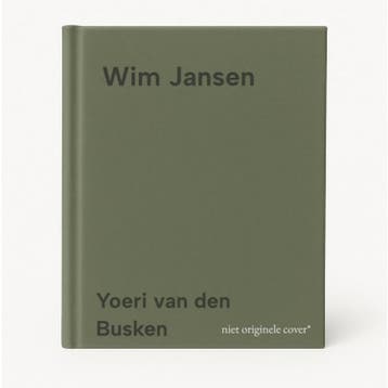 Wim Jansen - Yoeri van den Busken 9789493201934, Verzenden, Zo goed als nieuw, Yoeri van den Busken