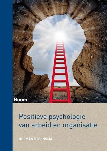9789089539960 Positieve psychologie van arbeid en organis..., Boeken, Verzenden, Zo goed als nieuw, Herman Steensma