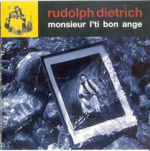 cd - Rudolph Dietrich - Monsieur Lti Bon Ange, Verzenden, Zo goed als nieuw