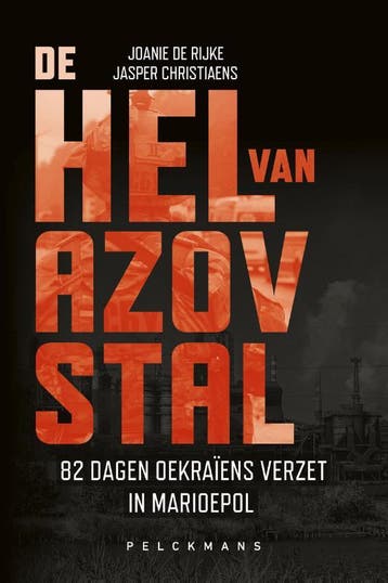 De Hel Van Azovstal | Joanie de Rijke; Jasper Christiaens, Ophalen of Verzenden, Nieuw in verpakking
