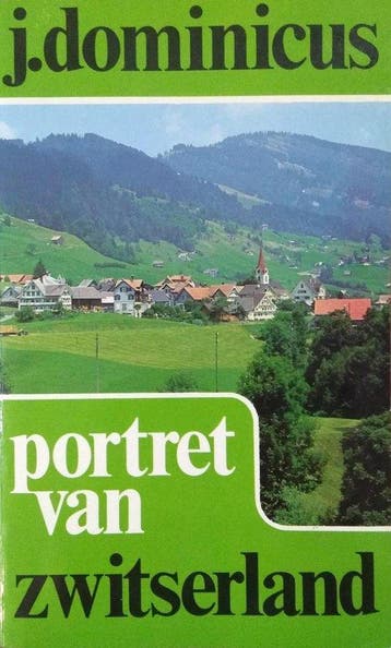 Portret van Zwitserland - Dominicus, Verzenden, Gelezen