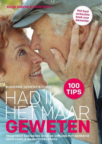 Had ik het maar geweten / Moderne dementiezorg / 1, Verzenden, Zo goed als nieuw, Caro Petit