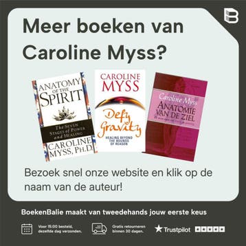 Anatomie van de ziel - Caroline Myss 9789076681511, Boeken, Verzenden, Gelezen, Caroline Myss