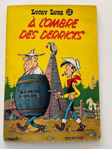 Lucky Luke T18 - À lOmbre des Derricks - B - 1 Album -, Nieuw