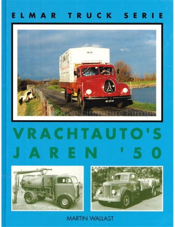 VRACHTAUTOS JAREN 50 (ELMAR TRUCK SERIES), Nieuw, Author