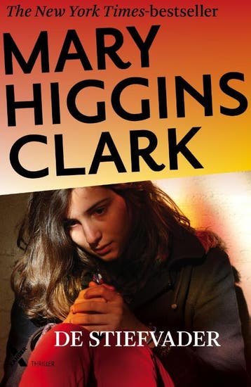 De Stiefvader | Mary Higgins Clark | Nieuw, Boeken, Ophalen of Verzenden, Nieuw, Mary Higgins Clark