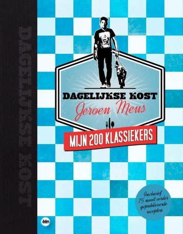 Mijn 200 klassiekers / Dagelijkse kost - Jeroen Meus, Boeken, Verzenden, Gelezen, Jeroen Meus