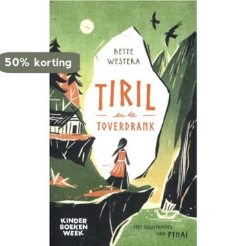 Tiril en de toverdrank - Bette Westera 9789059657700, Verzenden, Zo goed als nieuw, Bette Westera