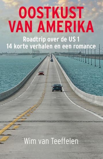 Oostkust Van Amerika | Wim Teeffelen | Nieuw, Ophalen of Verzenden, Nieuw, Wim Teeffelen