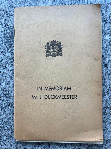 In memoriam Mr. J. Dijckmeester, burgemeester van Zutphen, Verzenden, 20e eeuw of later, Gelezen