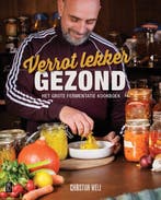 9789461563439 Verrot lekker Gezond Christian Weij, Boeken, Verzenden, Nieuw, Christian Weij