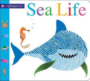 Alphaprints Sea Life - Roger Priddy 9780312527198, Verzenden, Zo goed als nieuw, Roger Priddy
