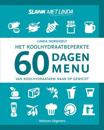 Het koolhydraatarme 60 dagen menu - Linda Nordholt, Verzenden, Zo goed als nieuw, Linda Nordholt