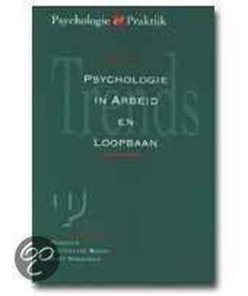 Psychologie in arbeid en loopbaan 9789026514395, Boeken, Zo goed als nieuw