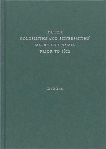Dutch Goldsmiths And Silversmiths Marks And Names Prior To, Ophalen of Verzenden, Nieuw, K. Citroen