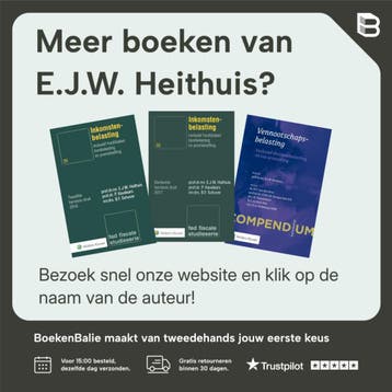 Compendium Vennootschapsbelasting - E.J.W. Heithuis, Boeken, Verzenden, Gelezen, E.J.W. Heithuis
