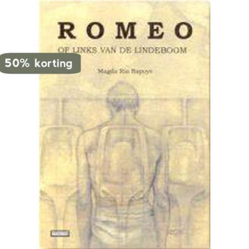 Romeo, of Links van de lindeboom 9789054613121 M.R. Rapoye, Boeken, Verzenden, Zo goed als nieuw, M.R. Rapoye