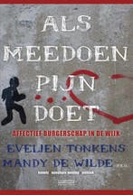 Als meedoen pijn doet | 9789461642431 | Evelien Tonkens ;, Zo goed als nieuw, Evelien Tonkens ; Mandy de Wilde