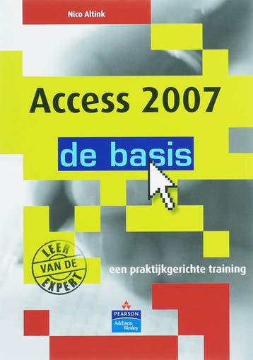 Access 2007 - N. Altink 9789043013291, Verzenden, Gelezen, N. Altink