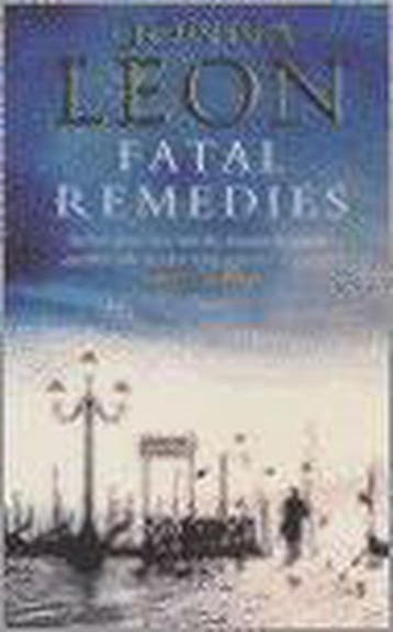 Fatal Remedies - Donna Leon 9780099269304, Verzenden, Gelezen, Donna Leon