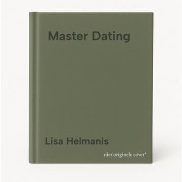Master Dating - Lisa Helmanis 9781904902362, Verzenden, Zo goed als nieuw, Lisa Helmanis